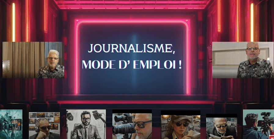 Journalisme Mode d’Emploi !