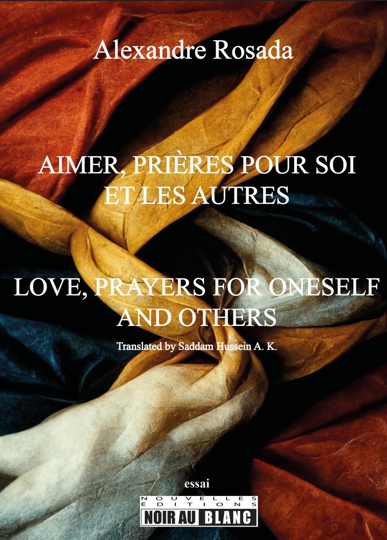 Love, Prayers for Oneself and Others :  Ouvrage bilingue Français Anglais