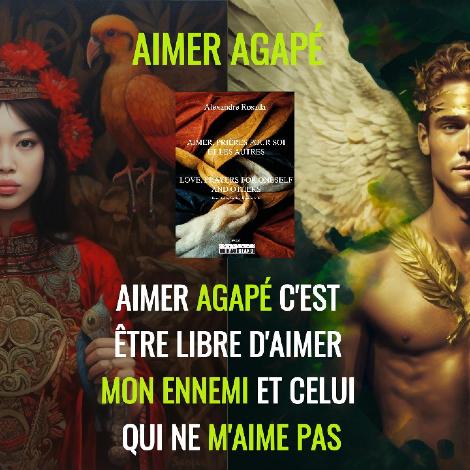 Aimer sans condition : AIMER AGAPÉ