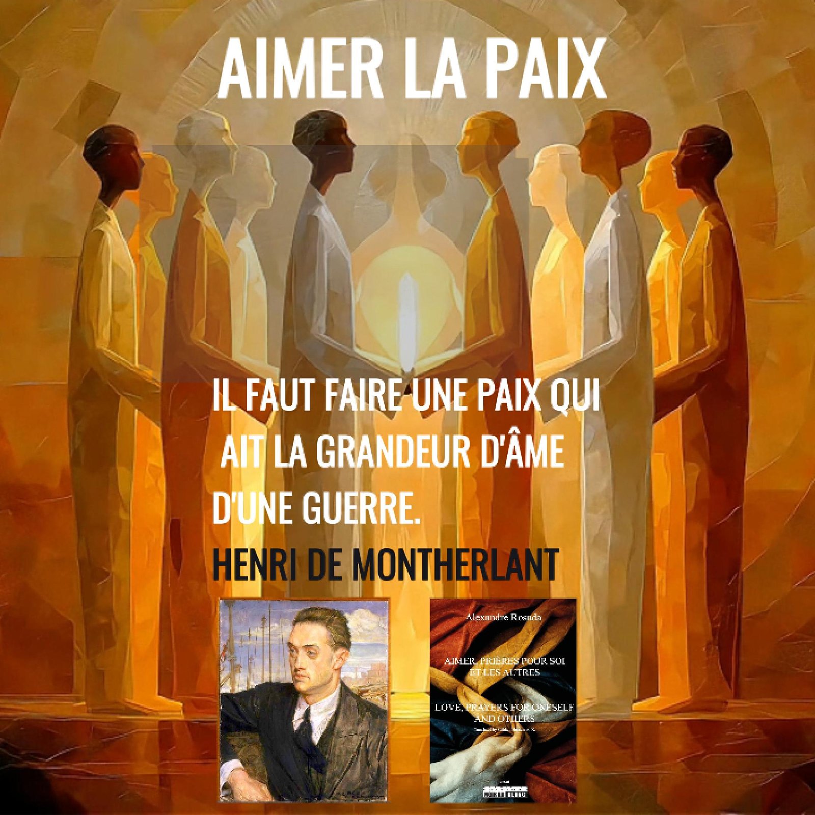 AIMER la PAIX : la force invisible qui transforme le monde