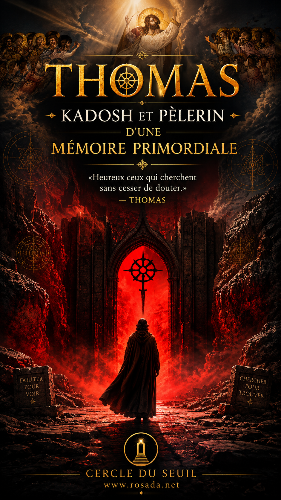 Thomas, Kadosch et pèlerin d’une mémoire primordiale